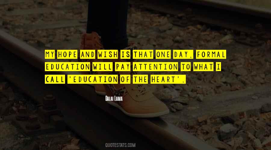Education Of The Heart Quotes #1168911