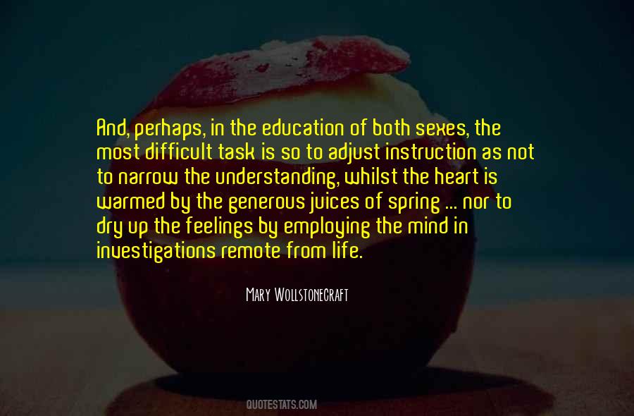 Education Of The Heart Quotes #1455771