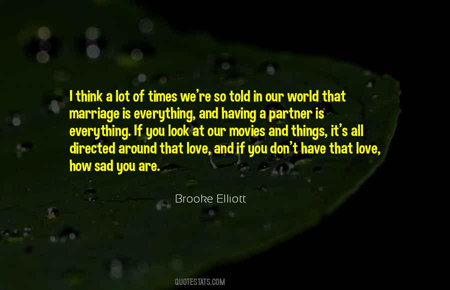 Having Sad Quotes #1817998