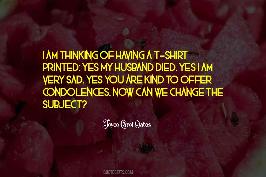 Having Sad Quotes #363794