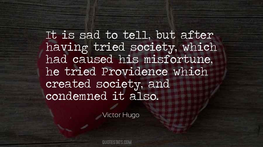 Having Sad Quotes #489555