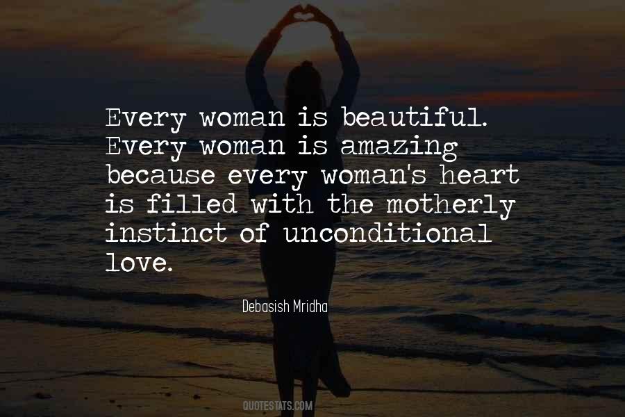 Every Woman Is Beautiful In Her Own Way Quotes #568057