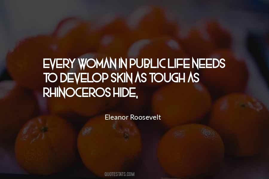 Every Woman Needs Quotes #701946