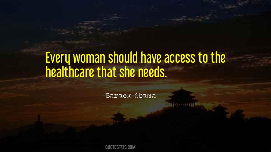 Every Woman Should Have Quotes #494247