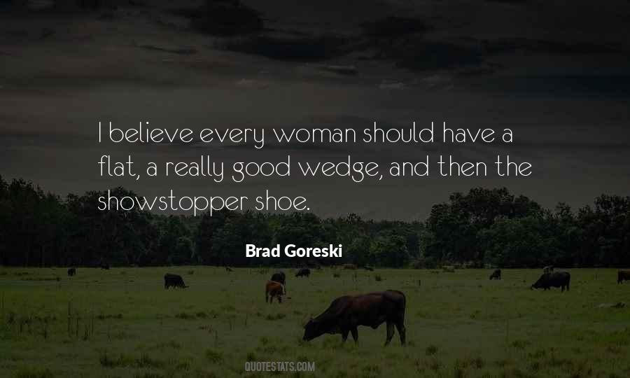 Every Woman Should Quotes #1441294