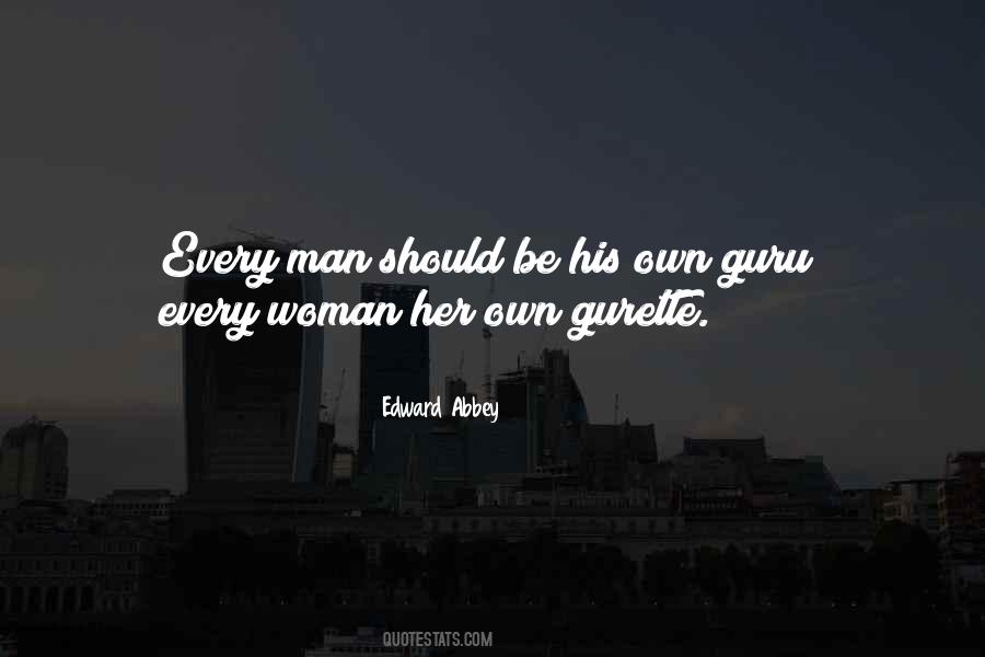 Every Woman Should Quotes #977358