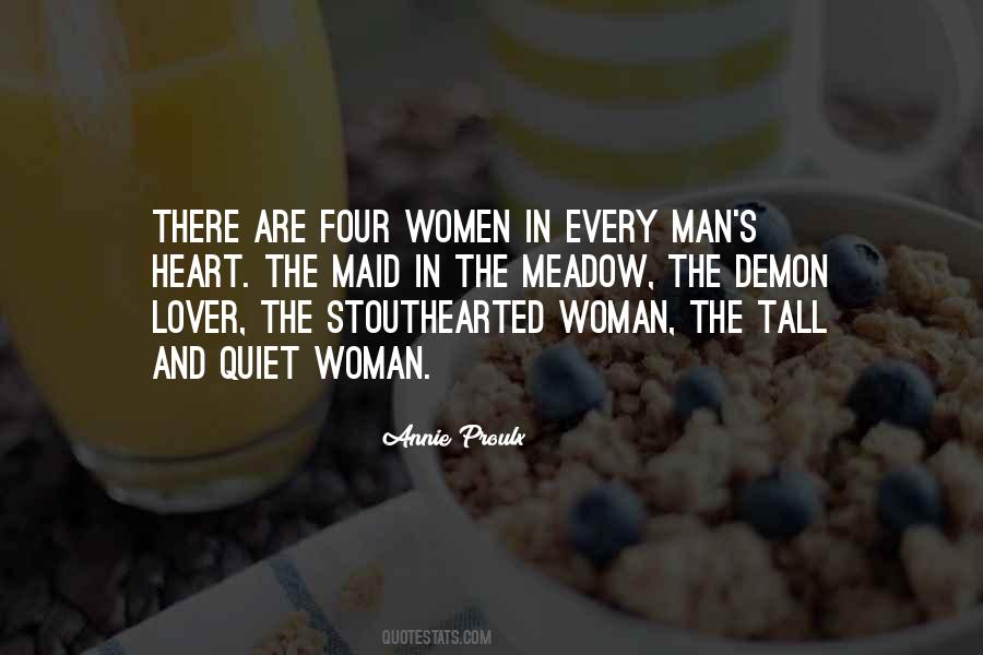 Every Woman Wants A Man Quotes #165064