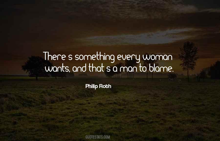 Every Woman Wants Quotes #1332339