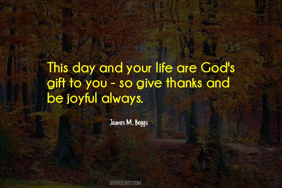 Giving God Thanks Quotes #1040329