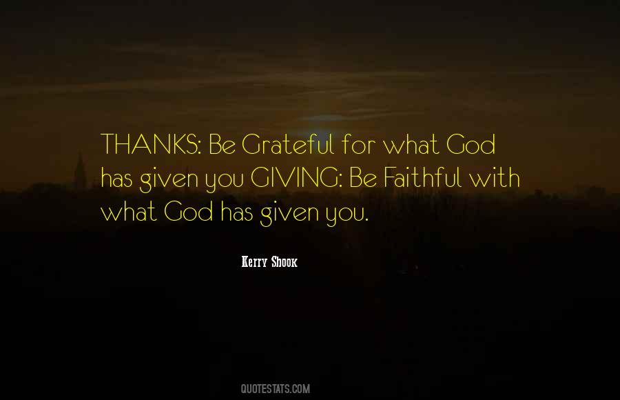 Giving God Thanks Quotes #1693017