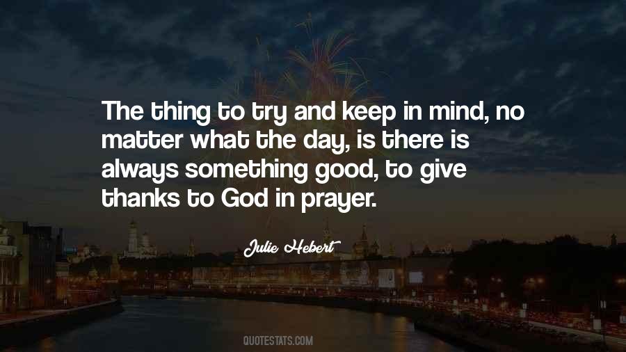 Giving God Thanks Quotes #1839248
