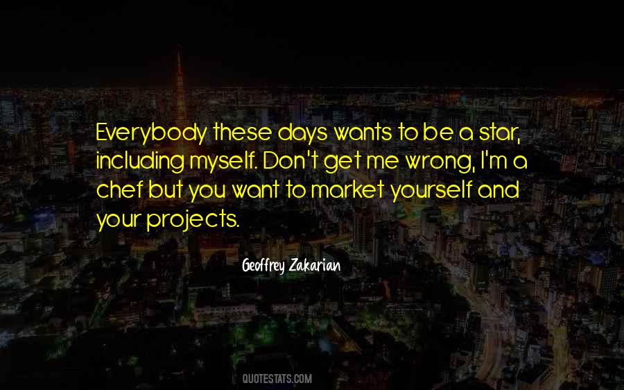 Everybody Has Those Days Quotes #288856