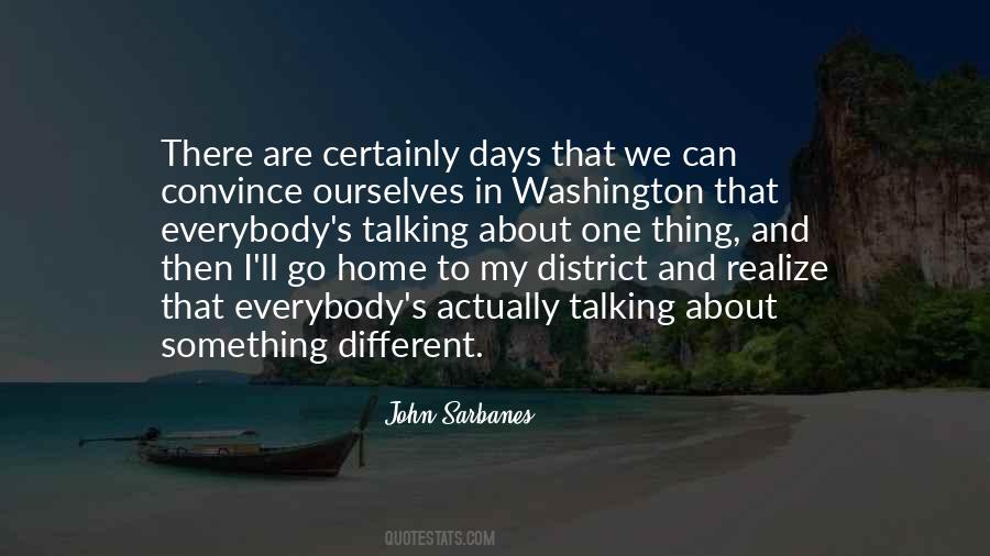 Everybody Has Those Days Quotes #325145
