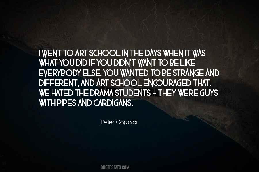 Everybody Has Those Days Quotes #512595