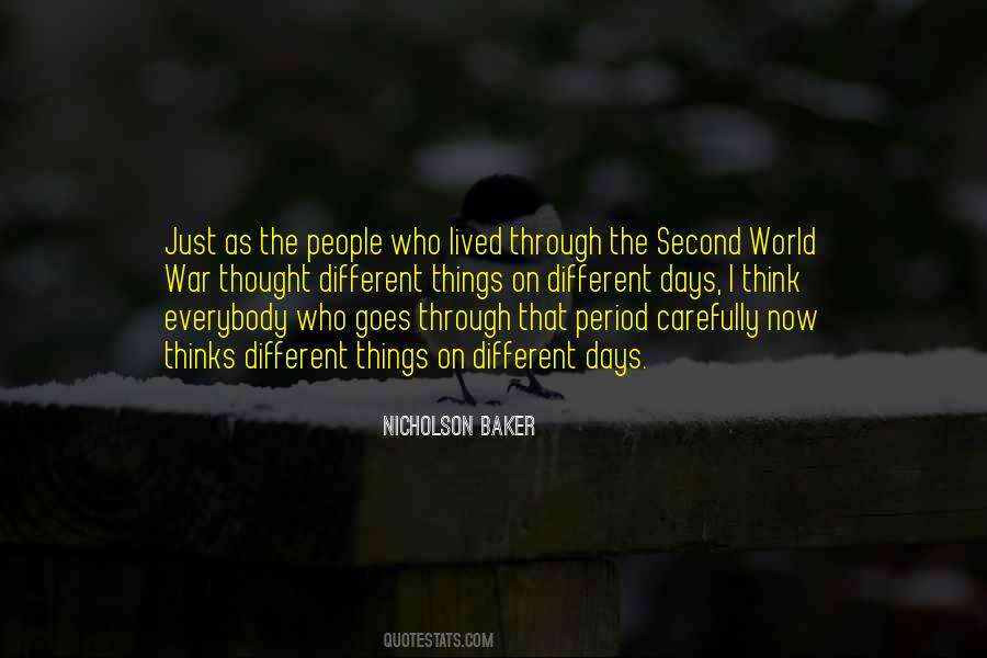 Everybody Has Those Days Quotes #67536