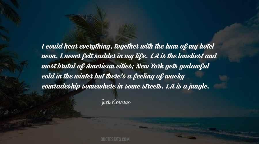 Somewhere In The Streets Quotes #369135