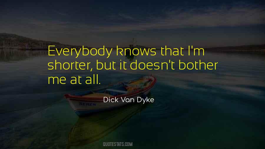 Everybody Knows Quotes #1031010