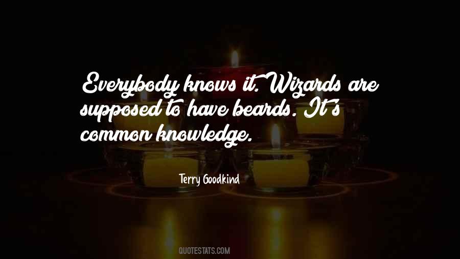 Everybody Knows Quotes #1216837