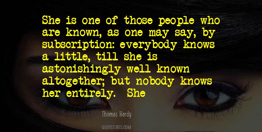 Everybody Knows Quotes #1261232