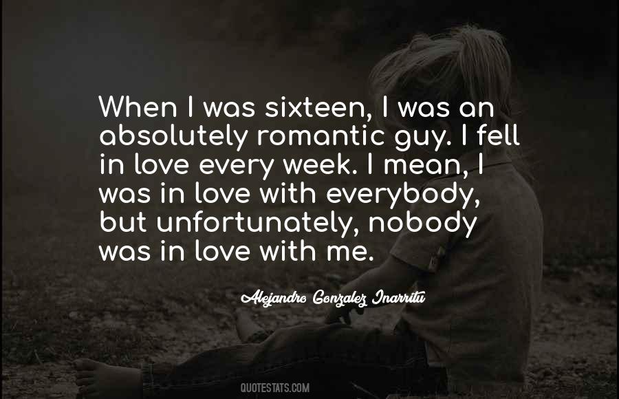 Everybody Love Me Quotes #1666464