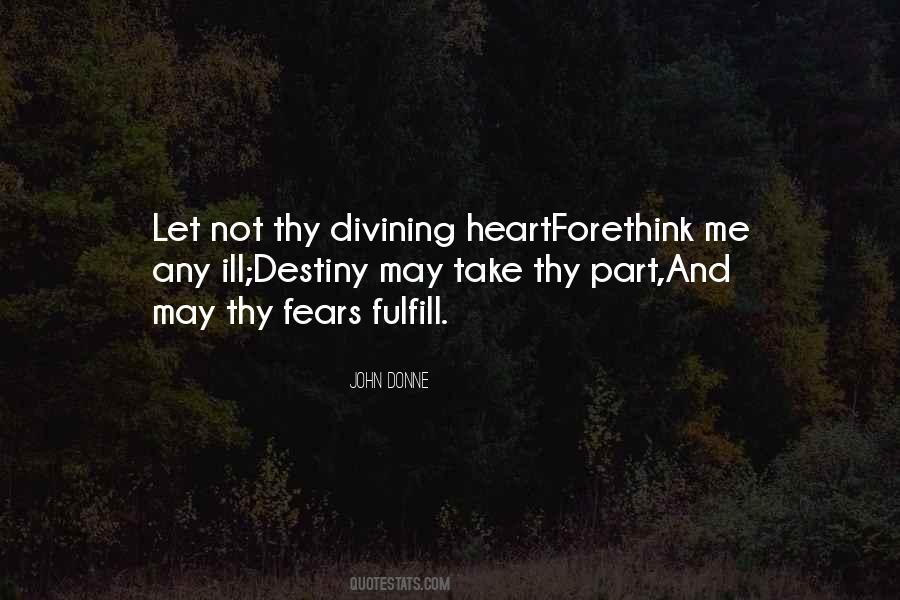 Part Of Our Destiny Quotes #204921