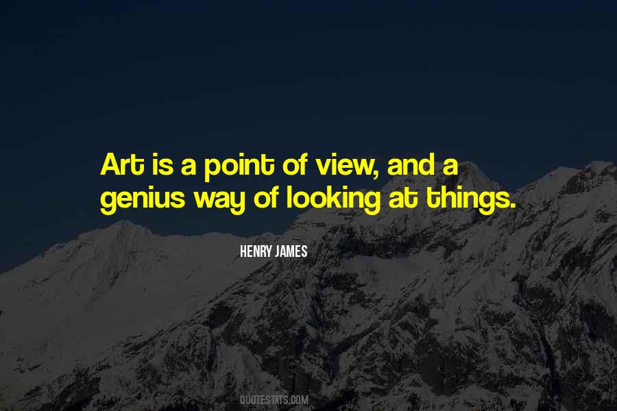 Quotes About A Point Of View #1644186