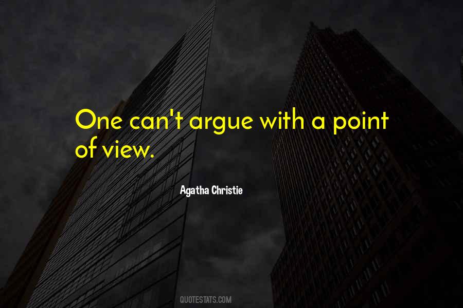 Quotes About A Point Of View #712594