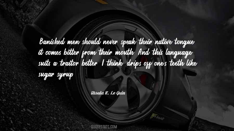 Never Think You Are Better Quotes #59594