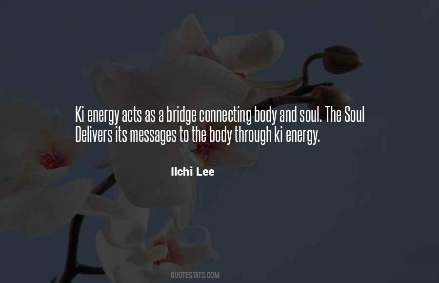Soul Energy Quotes #1461023