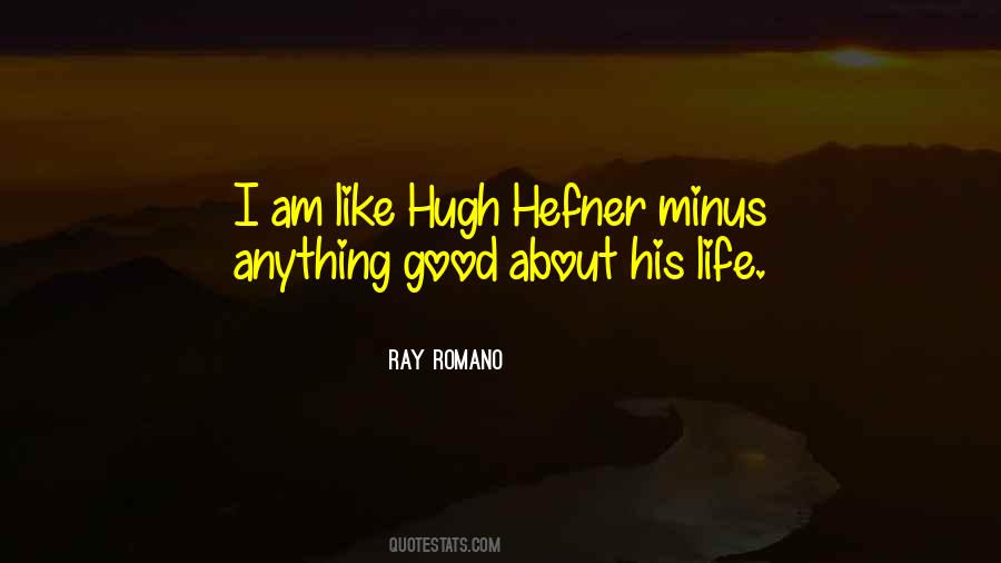 Everybody Loves Raymond Quotes #1731060