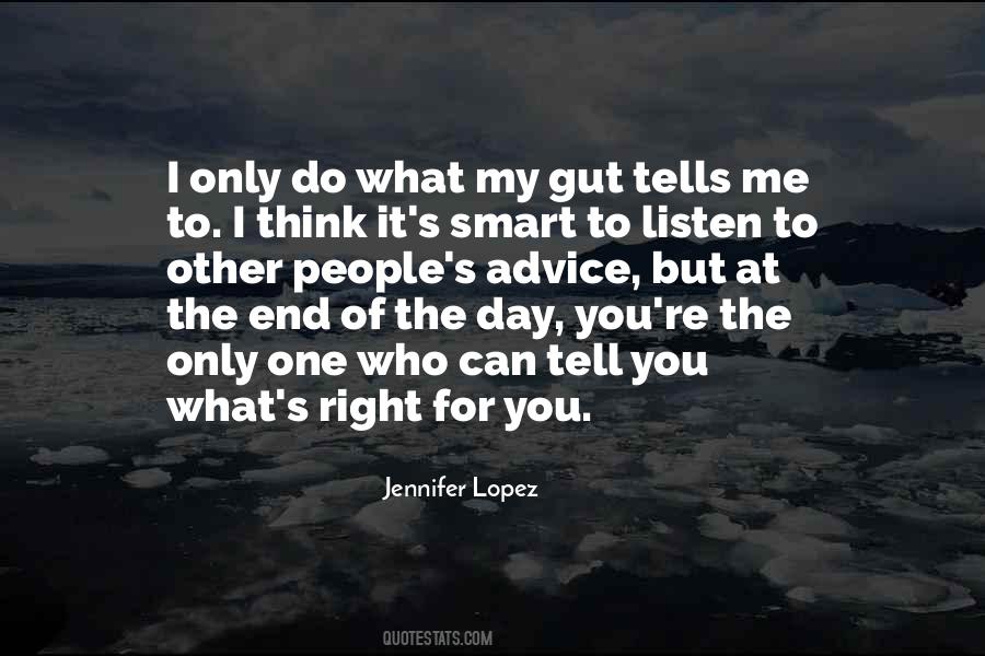 Advice Of The Day Quotes #1556175