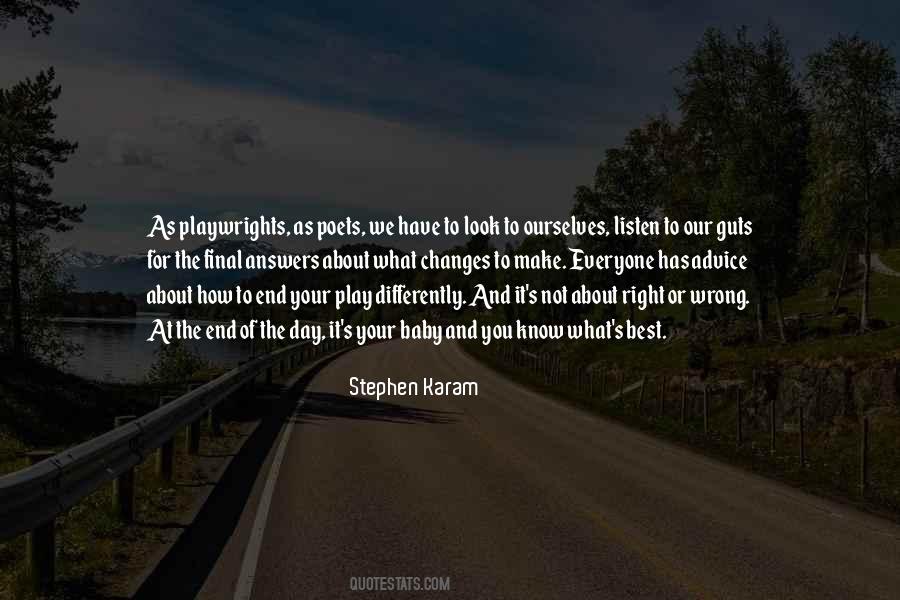 Advice Of The Day Quotes #823331