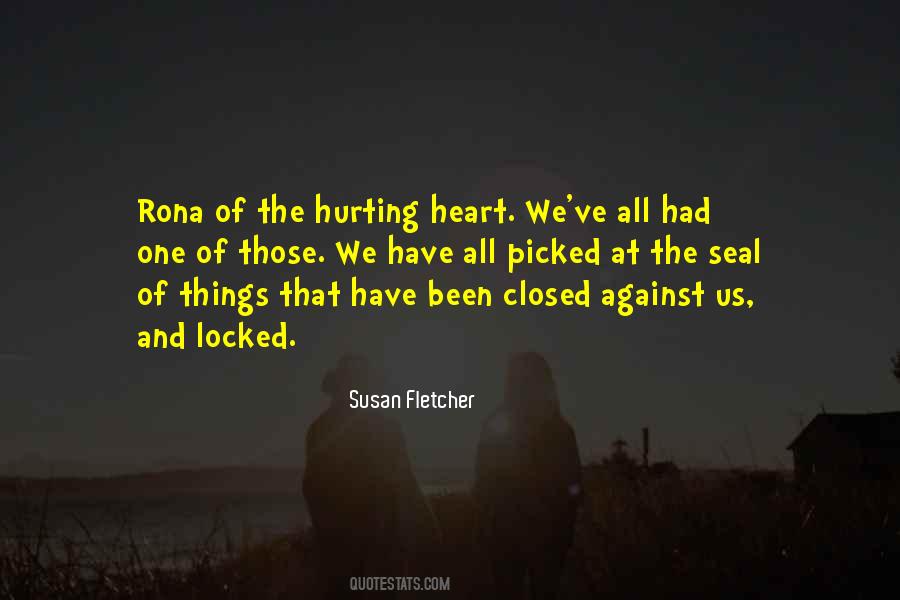 Quotes About Hurting Your Heart #172455