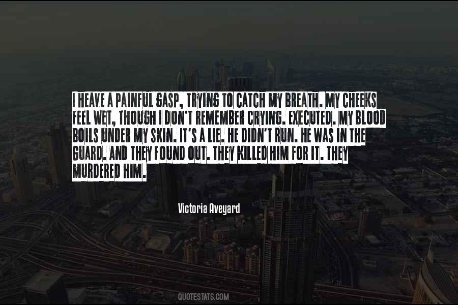 Out For Blood Quotes #1005200