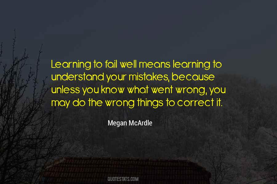 Learning Mistakes Quotes #1427227
