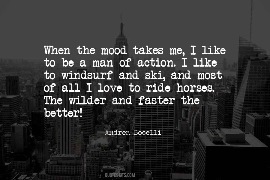 Be A Man Of Action Quotes #116511