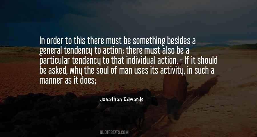 Be A Man Of Action Quotes #1412639