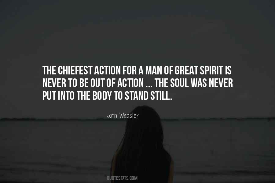 Be A Man Of Action Quotes #255931