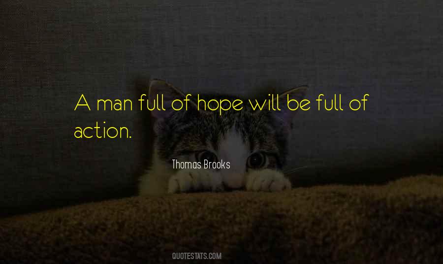 Be A Man Of Action Quotes #628932