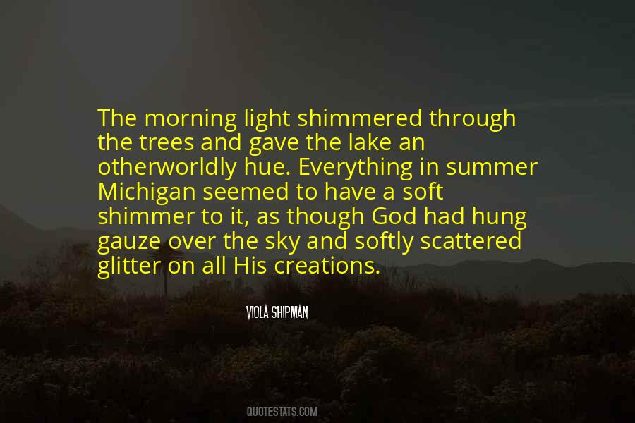 Through The Trees Quotes #1647042