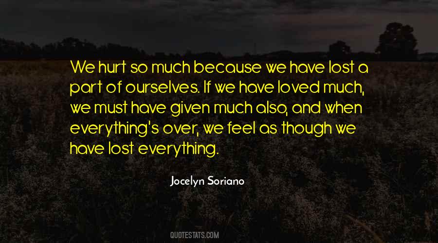 Quotes About Hurting Your Feelings #1676293