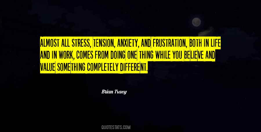 Work Anxiety Quotes #1549174