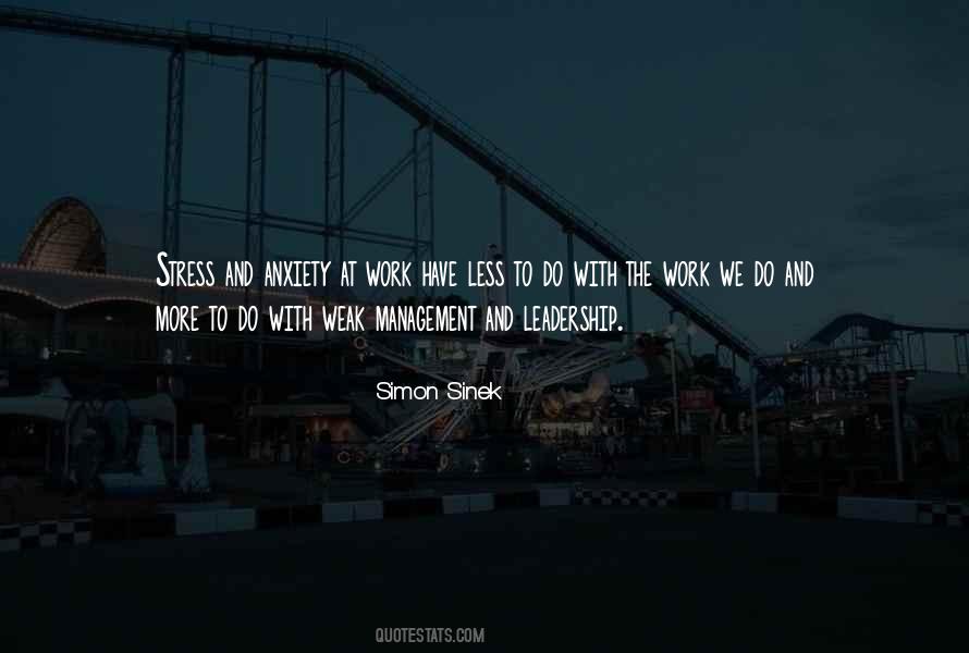 Work Anxiety Quotes #88751