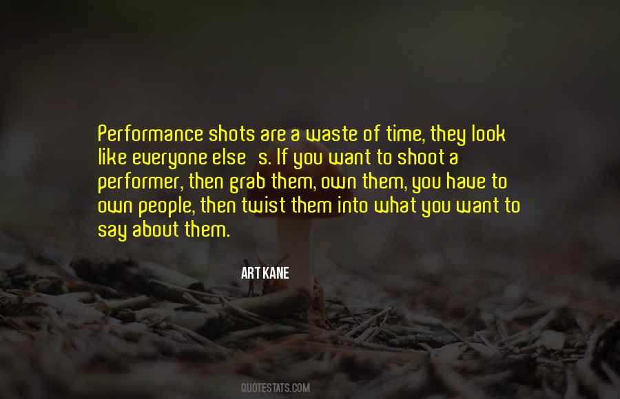 What A Waste Of Time Quotes #1121806