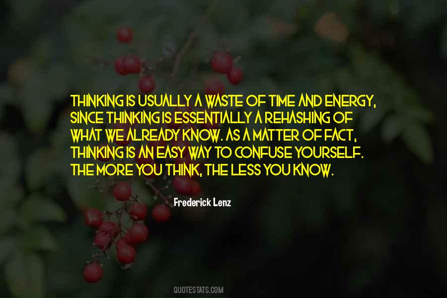 What A Waste Of Time Quotes #1530348