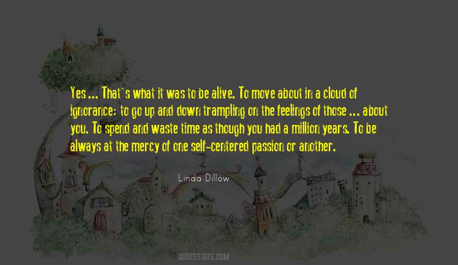 What A Waste Of Time Quotes #1721608