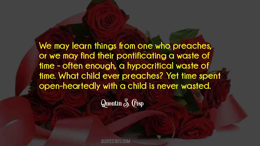What A Waste Of Time Quotes #1732296