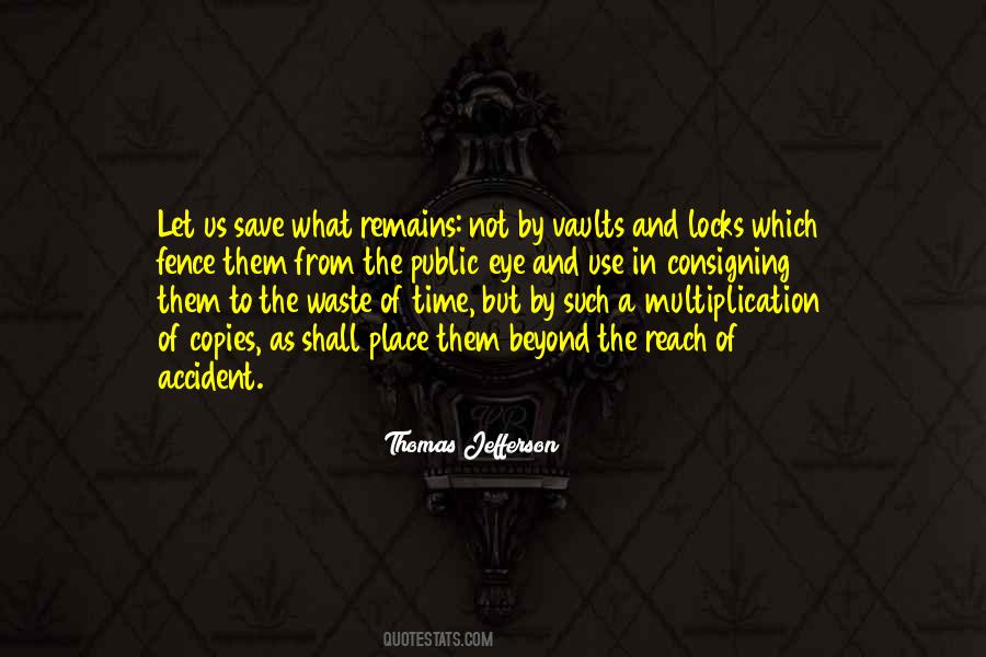 What A Waste Of Time Quotes #1765916