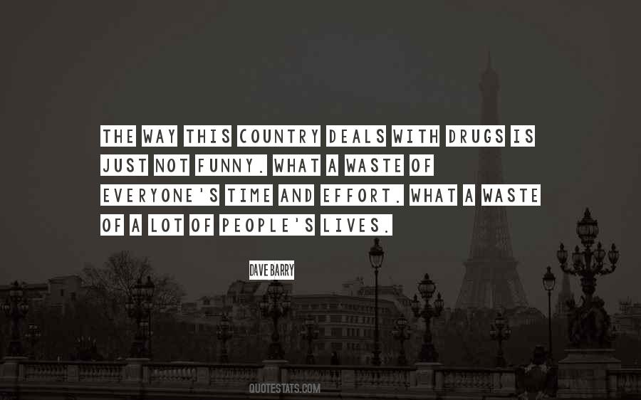 What A Waste Of Time Quotes #393077