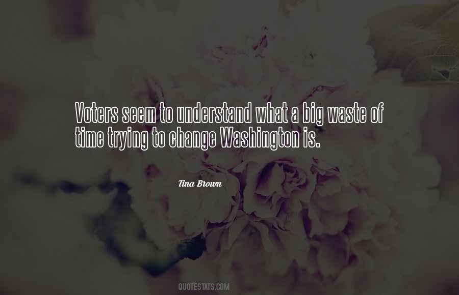 What A Waste Of Time Quotes #750399
